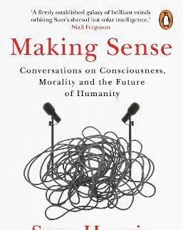 Sociológia, etnológia Making Sense - Sam Harris