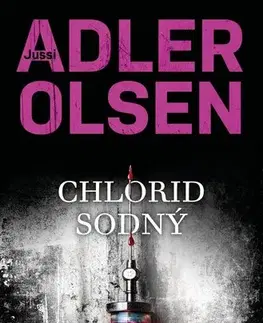 Detektívky, trilery, horory Chlorid sodný - Jussi Adler-Olsen,Kristina Václavů