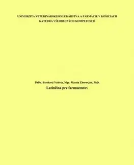 Pre vysoké školy Latinčina pre farmaceutov - Valéria Bartková,Martin Zborovjan