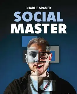 Podnikanie, obchod, predaj SOCIAL MASTER - Charlie Šrámek