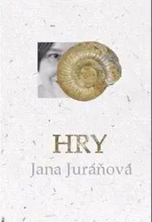 Divadlo - teória, história,... Hry - Jana Juráňová