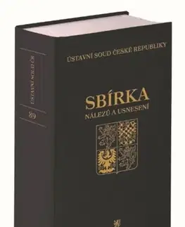 Právo ČR Sbírka nálezů a usnesení ÚS ČR, svazek 89 + CD - Ústavní soud ČR