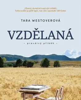 Biografie - ostatné Vzdělaná - Tara Westover