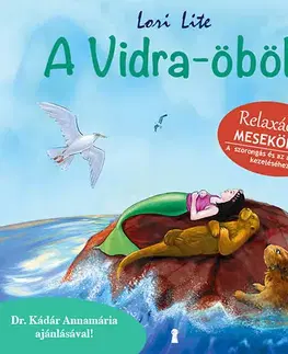 Rozprávky A Vidra-öböl - Lori Lite