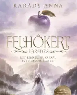 Svetová beletria Felhőkert - Anna Karády