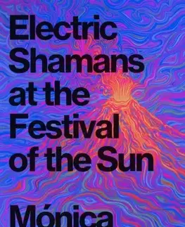 Beletria Electric Shamans at the Festival of the Sun - Monica Ojeda