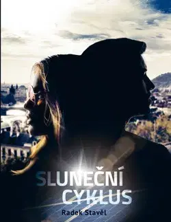 Česká beletria Sluneční cyklus - Radek Stavěl