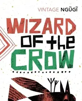 Cudzojazyčná literatúra Wizard of the Crow - Wa Thiongo Ngugi