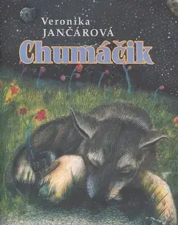 Rozprávky Chumáčik - Veronika Jančárová,Tomáš Vicen
