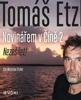 Cestopisy Voxi Novinářem v Číně 2