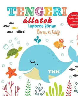 Leporelá, krabičky, puzzle knihy Tengeri állatok - Keress és találj!