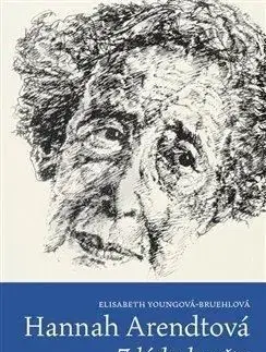 Osobnosti Hannah Arendtová - Elisabeth Young Bruehl