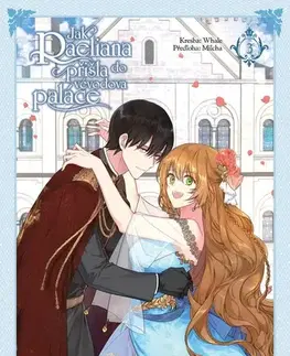 Manga Jak Raeliana přišla do vévodova paláce 3 - Milcha,Whale,Vladislava Mazaná