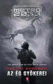 Sci-fi a fantasy Az ég gyökerei - Tullio Avoledo