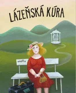 Humor a satira Lázeňská kúra, 7. vydání - Ivanka Devátá,Iva Hüttnerová