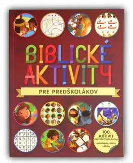 Náboženská literatúra pre deti Biblické aktivity pre predškolákov