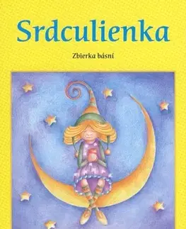 Slovenská poézia Srdculienka - Agi Jankuláková