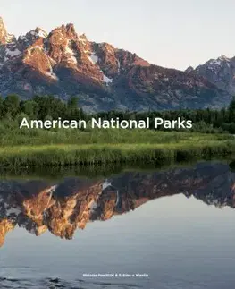 Fotografia American National Parks - Melanie Pawlitzki,Sabine von Kienlin