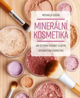 Krása, móda, kozmetika Minerální kosmetika - Michaela
