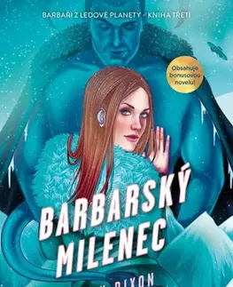 Sci-fi a fantasy Barbarský milenec - Ruby Dixon,Šárka Kadlecová