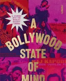 Film - encyklopédie, ročenky A Bollywood State of Mind - Sunny Singh