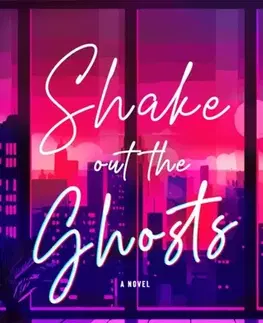 Sci-fi a fantasy Shake Out the Ghosts - Alexander Hess