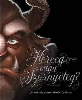 Rozprávky Herceg vagy Szörnyeteg?
