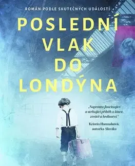 Historické romány Poslední vlak do Londýna - Meg Waite Clayton