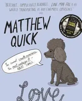 Cudzojazyčná literatúra Love May Fail - Matthew Quick