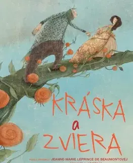 Rozprávky Kráska a zviera - Jeanne-Marie Leprince de Beaumont