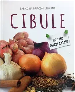 Prírodná lekáreň, bylinky Cibule babiččina přírodní lékárna