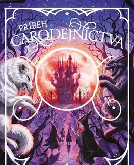 Fantasy, upíri Krajina príbehov 8: Príbeh čarodejníctva - Chris Colfer,Chris Colfer,Peter Kýška