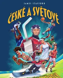 Šport - ostatné České a světové sportovní legendy - James Stafford