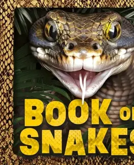 Encyklopédie pre deti a mládež - ostatné The Book of Snakes - Children's Books