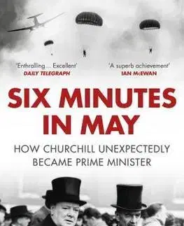 Politológia Six Minutes in May - Nicholas Shakespeare