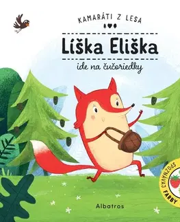 Pre deti a mládež - ostatné Líška Eliška ide na čučoriedky - Petra Bartíková,Tomáš Kopecký