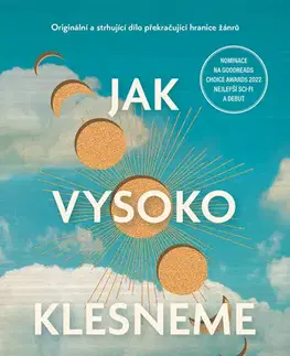 Sci-fi a fantasy Jak vysoko klesneme - Sequoia Nagamatsu
