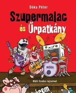 Dobrodružstvo, napätie, western Szupermalac és Űrpatkány 2: A három űrbetyár - Péter Dóka