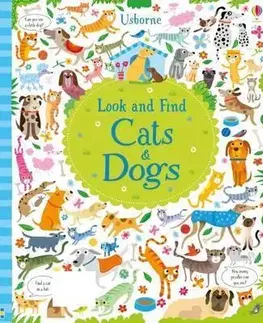 Leporelá, krabičky, puzzle knihy Look and Find Cats and Dogs - Kirsteen Robson,Garcia Lucas