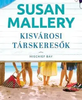 Beletria - ostatné Kisvárosi társkeresők - Susan Malleryová