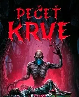 Detektívky, trilery, horory Pečeť krve - Ivana Gašparíková