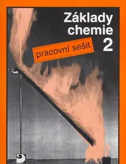 Učebnice pre ZŠ - ostatné Základy chemie 2 - Pavel Beneš