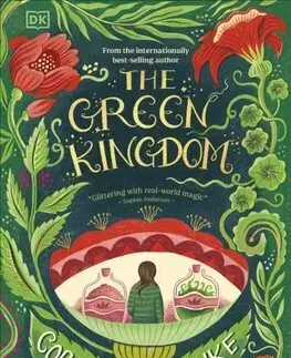 Dobrodružstvo, napätie, western The Green Kingdom - Cornelia Funke,Tammi Hartung,Melissa Castrillon