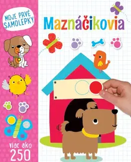 Nalepovačky, vystrihovačky, skladačky Maznáčikovia: Moje prvé samolepky