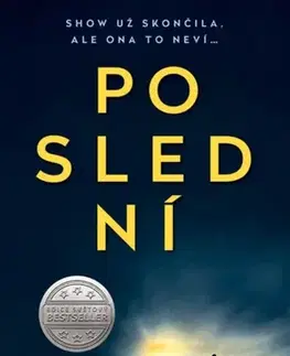 Detektívky, trilery, horory Poslední - Alexandra Oliva