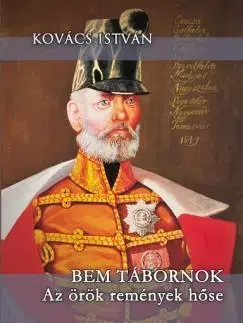 Historické romány Bem Tábornok