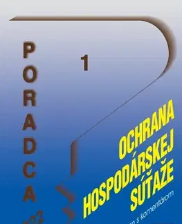 Zákony, zbierky zákonov Poradca 1/2022 - Zákon o ochrane hospodárskej súťaže - Kolektív autorov