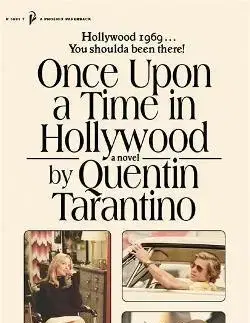 Svetová beletria Once Upon a Time in Hollywood - Quentin Tarantino