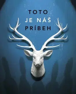 Young adults Toto je náš príbeh - Ashley Elston