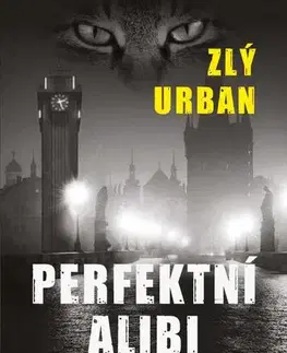Detektívky, trilery, horory Perfektní alibi - Urban Zlý